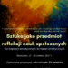 Sztuka jako przedmiot refleksji nauk społecznych - od inspiracji teoretycznych do badań empirycznych